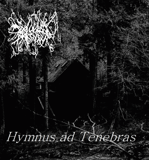 Evilness Darkness : Hymnus ad Tenebras